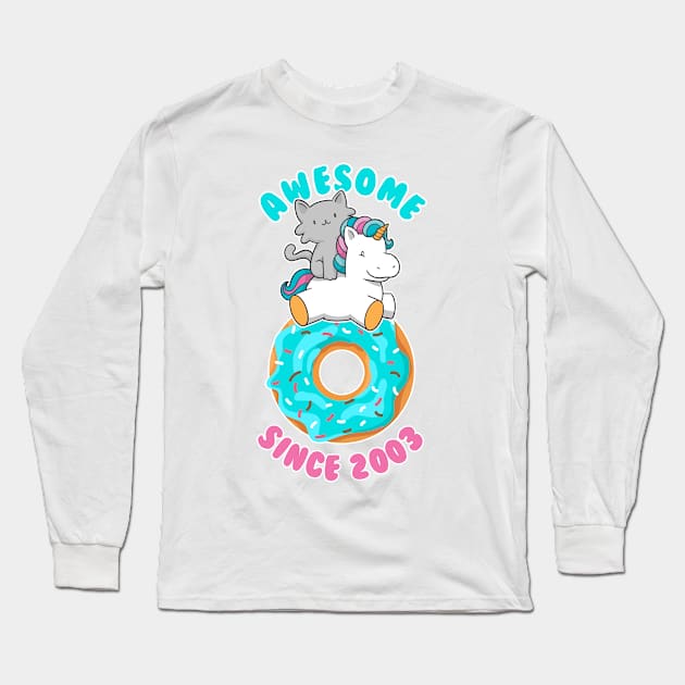 Donut Kitten Unicorn Awesome since 2003 Long Sleeve T-Shirt by cecatto1994